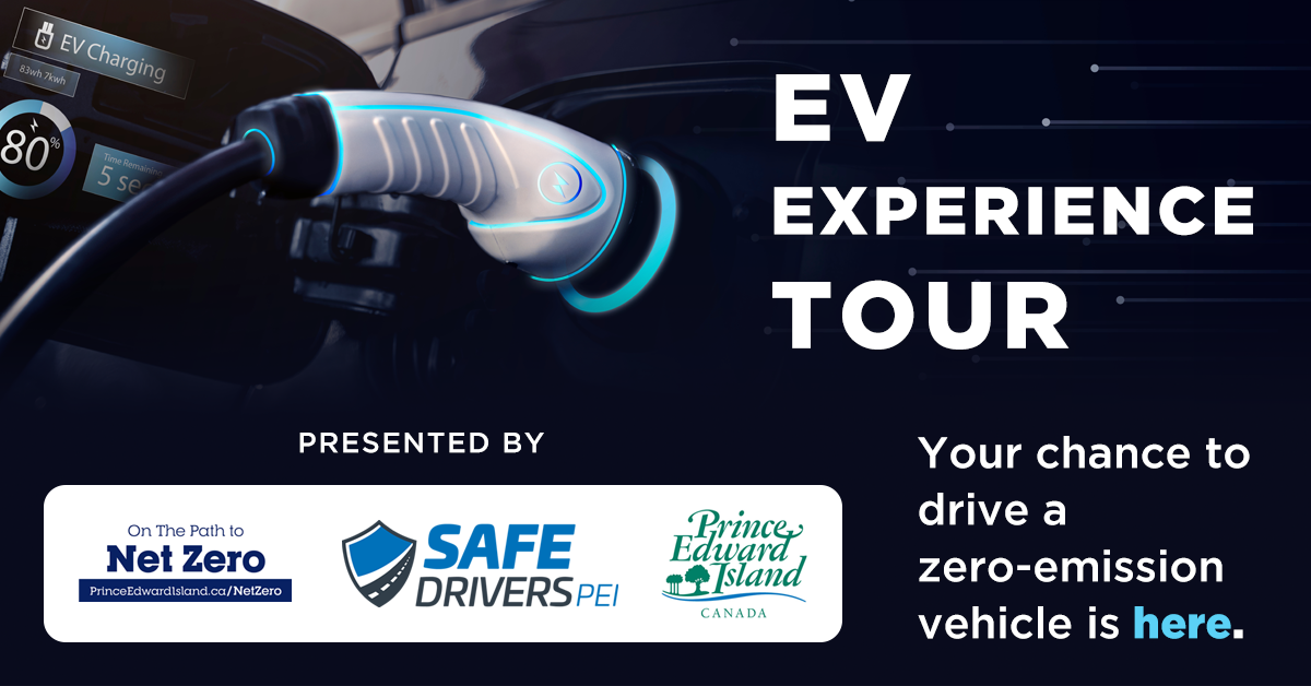 EV Experience Tour Safe Drivers PEI ZeroEmission Vehicles